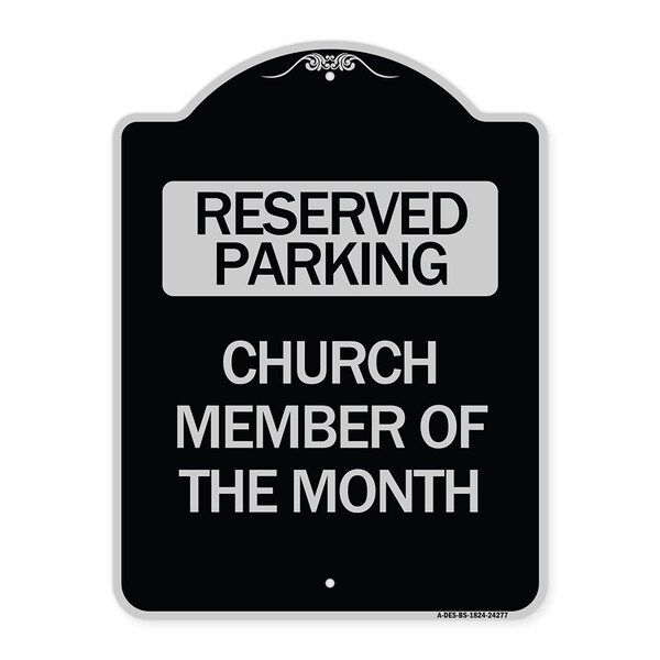 Church Member of the Month Heavy-Gauge Aluminum Architectural Sign, 24" x 18", BS-1824-24277